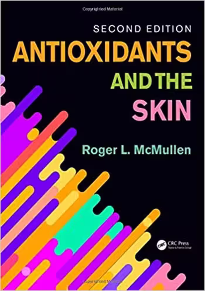 Antioxidants and the Skin 2019 - کتاب پزشکی بهار