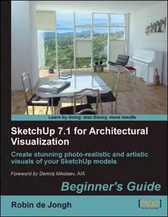 󾕇 دانلود کتاب SketchUp 7.1 for Architectural Visualization Beginner's Guide - دانلود کتاب های دانشگاهی