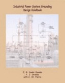 خرید و دانلود نسخه کامل کتاب Industrial Power System Grounding Design Handbook - Pdf
