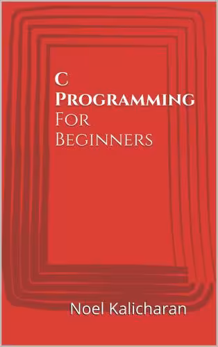 خرید و دانلود نسخه کامل کتاب C Programming For Beginners