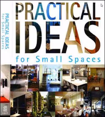 󾕇 دانلود کتاب Practical Ideas for Small Space - دانلود کتاب های دانشگاهی
