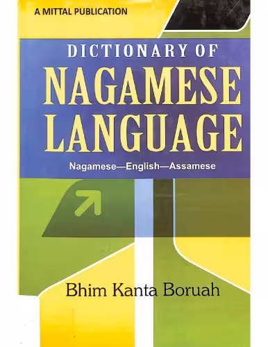 خرید و دانلود نسخه کامل کتاب Dictionary of Nagamese language. Nagamese-English-Assamese [introductory pages ONLY]