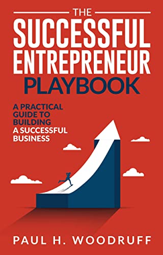 خرید و دانلود کتاب The Successful Entrepreneur Playbook: How to Build a Successful Business