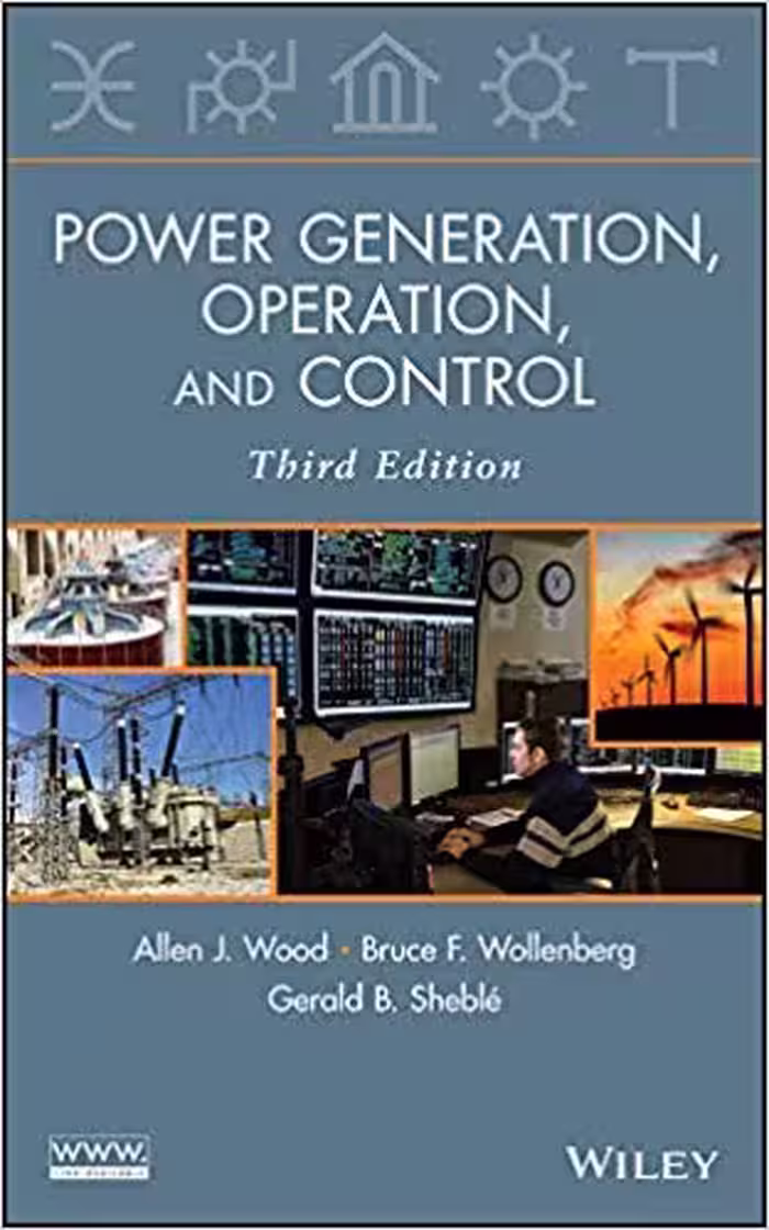 󾕇 دانلود کتاب Power Generation, Operation And Control, 3Rd Edition, 2013 - دانلود کتاب های دانشگاهی