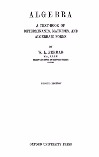 خرید و دانلود نسخه کامل کتاب Algebra: A Text-Book of Determinants, Matrices, and Algebraic Forms