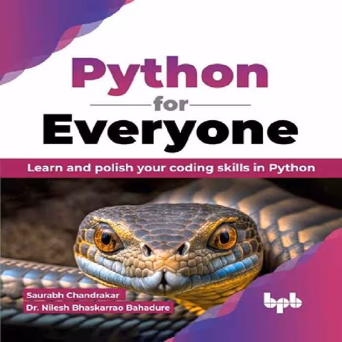 خرید و دانلود نسخه کامل کتاب Python for Everyone: Learn and polish your coding skills in Python