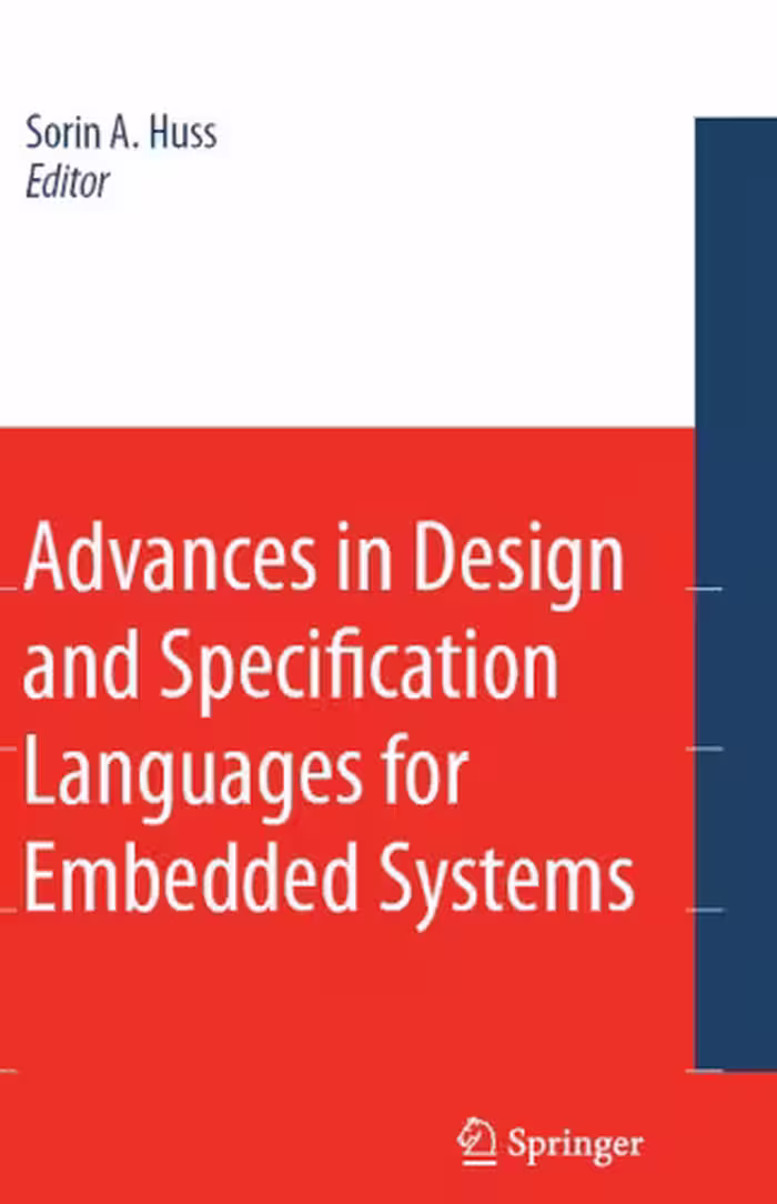 خرید و دانلود نسخه کامل کتاب Advances in Design and Specification Languages for Embedded Systems