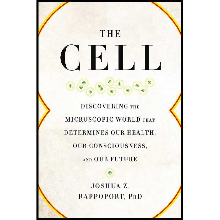 کتاب The Cell اثر Joshua Z. Rappoport انتشارات BenBella Books