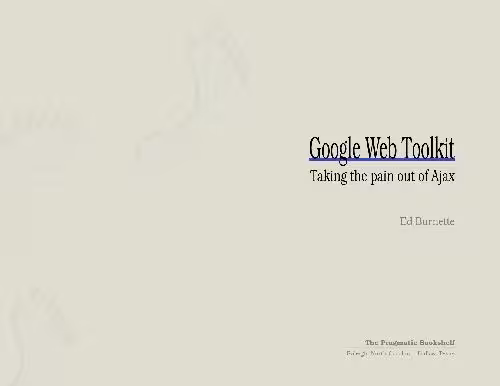 خرید و دانلود نسخه کامل کتاب Google Web Toolkit: Taking the pain out of Ajax