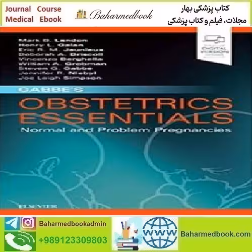 Gabbe's Obstetrics Essentials Normal &amp; Problem Pregnancies