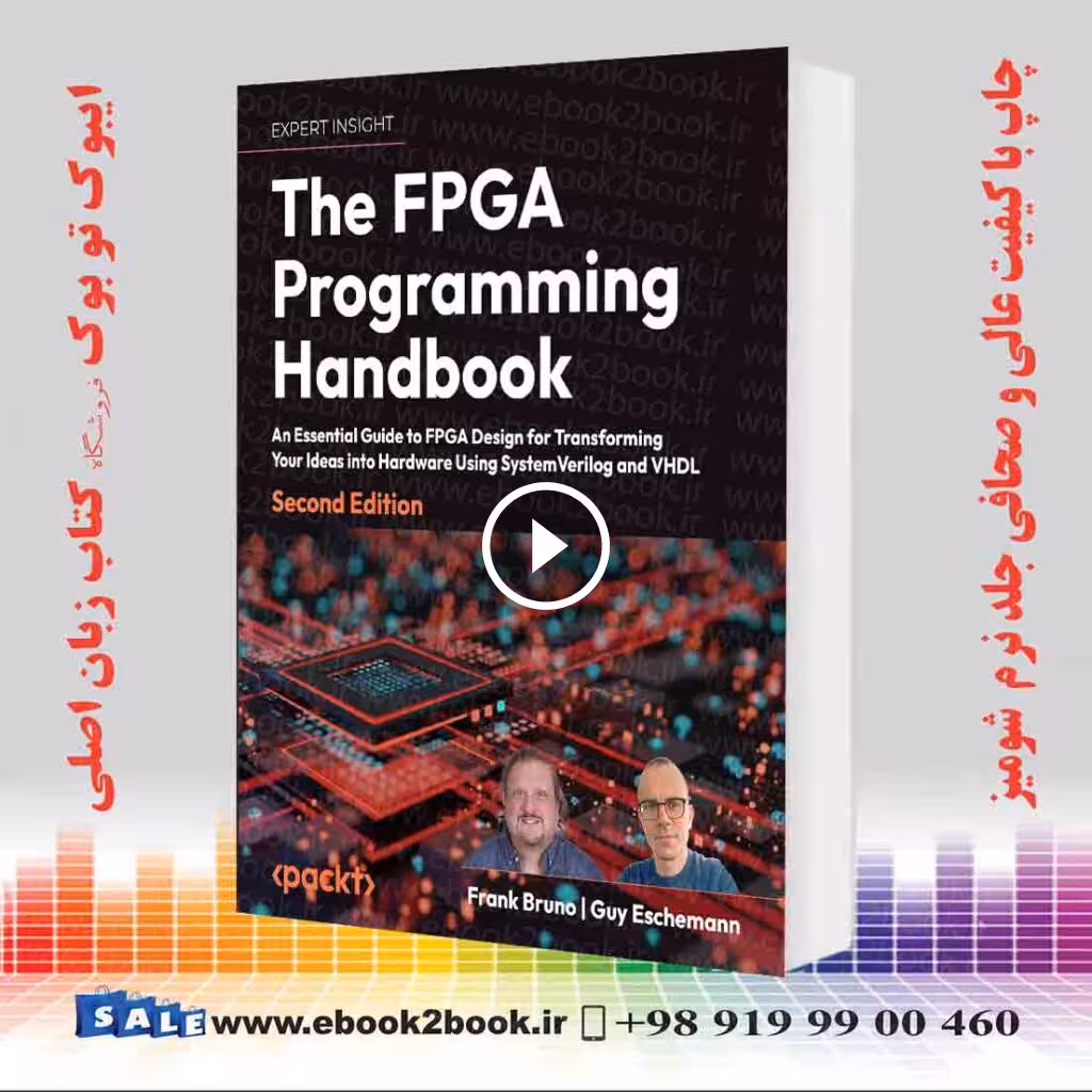 The FPGA Programming Handbook 2nd Edition