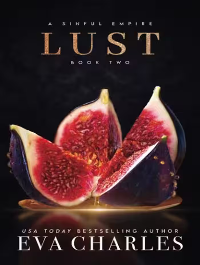 Lust (A Sinful Empire Book 2) شهوت (بدون حذفیات)