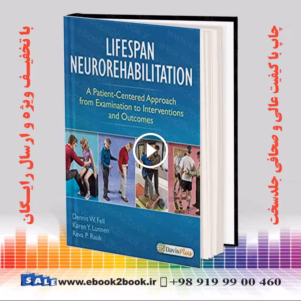 Lifespan Neurorehabilitation