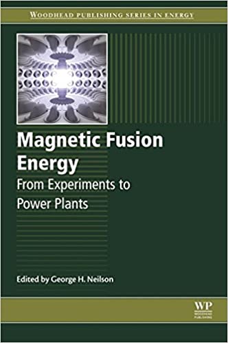  دانلود کتاب Magnetic Fusion Energy - From Experiments To Power Plants, 2016 - دانلود کتاب های دانشگاهی
