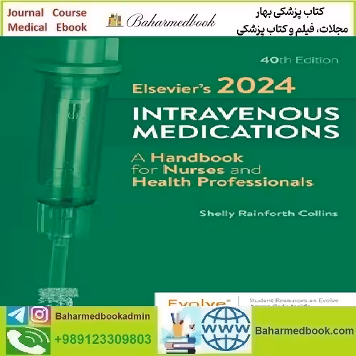 Elsevier’s 2024 Intravenous Medications A Handbook For N
