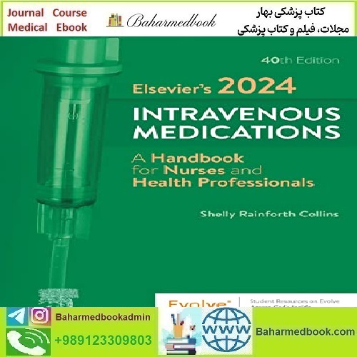 Elsevier’s 2024 Intravenous Medications A Handbook For N