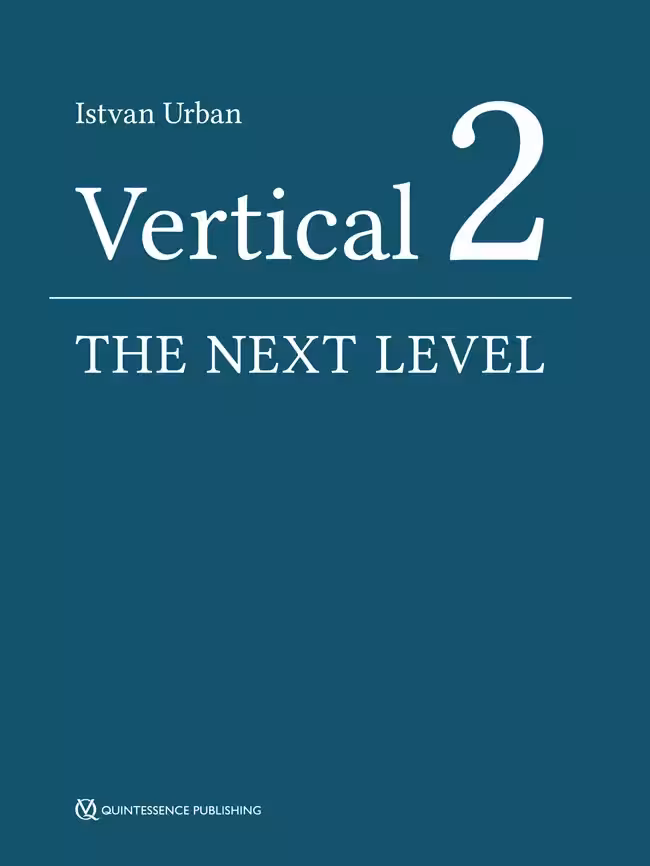 خرید و دانلود نسخه کامل کتاب Vertical 2: The Next Level of Hard and Soft Tissue Augmentation -   Pdf