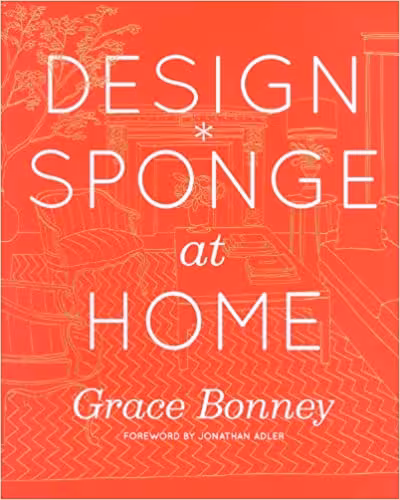 󾕇 دانلود کتاب Design sponge At Home, 2016 - دانلود کتاب های دانشگاهی
