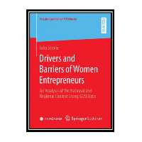 کتاب Drivers and Barriers of Women Entrepreneurs: An Analysis of the National and Regional Context Using GEM Data اثر Iulia Stroila انتشارات مؤلفین طلایی