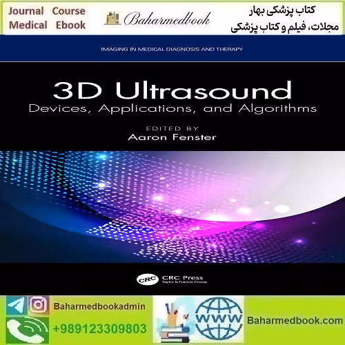 3D Ultrasound Devices Applications and Algorithms