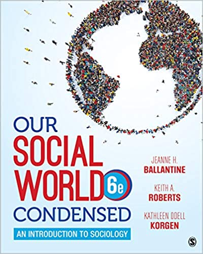 خرید و دانلود نسخه کامل کتاب Our Social World: Condensed: An Introduction to Sociology (6th Edition) - pdf