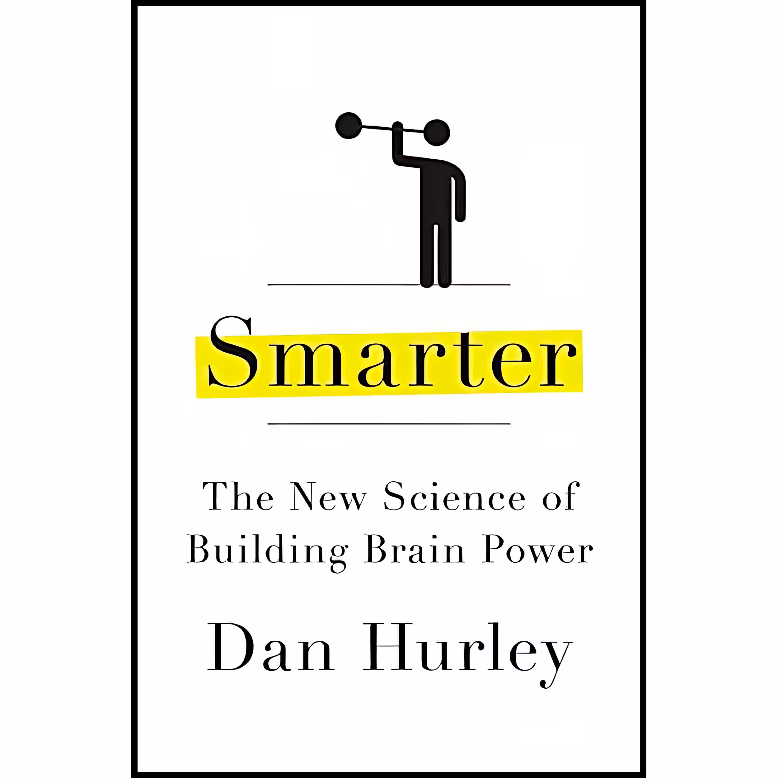 کتاب Smarter اثر Dan Hurley انتشارات Avery