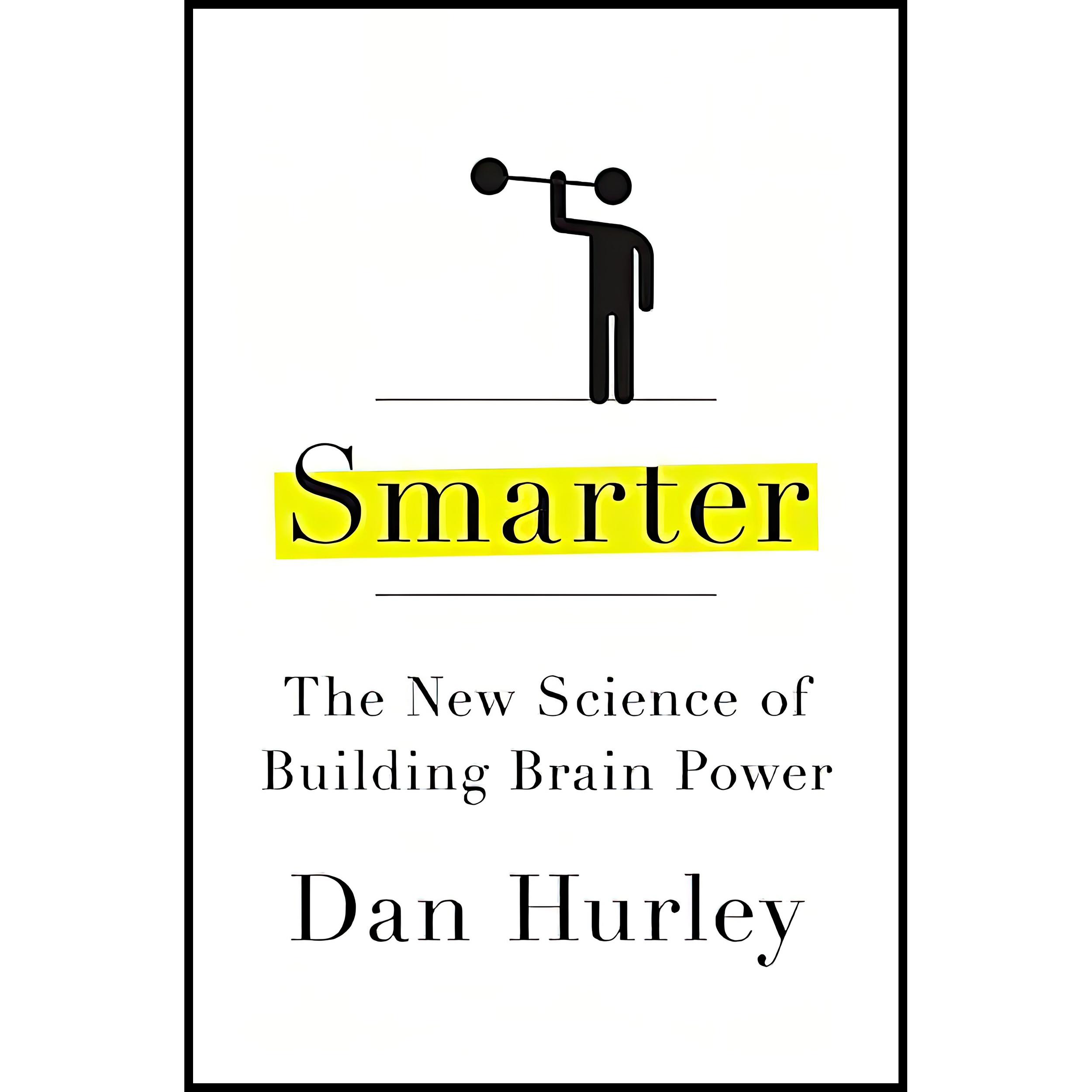 کتاب Smarter اثر Dan Hurley انتشارات Avery