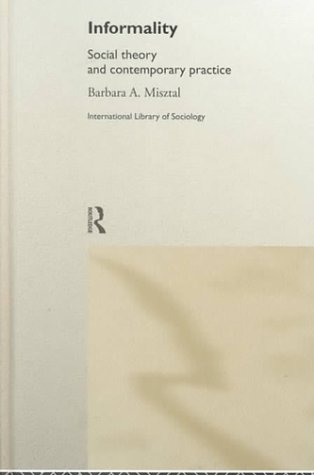 خرید و دانلود نسخه کامل کتاب Informality (International Library of Sociology) - PDF