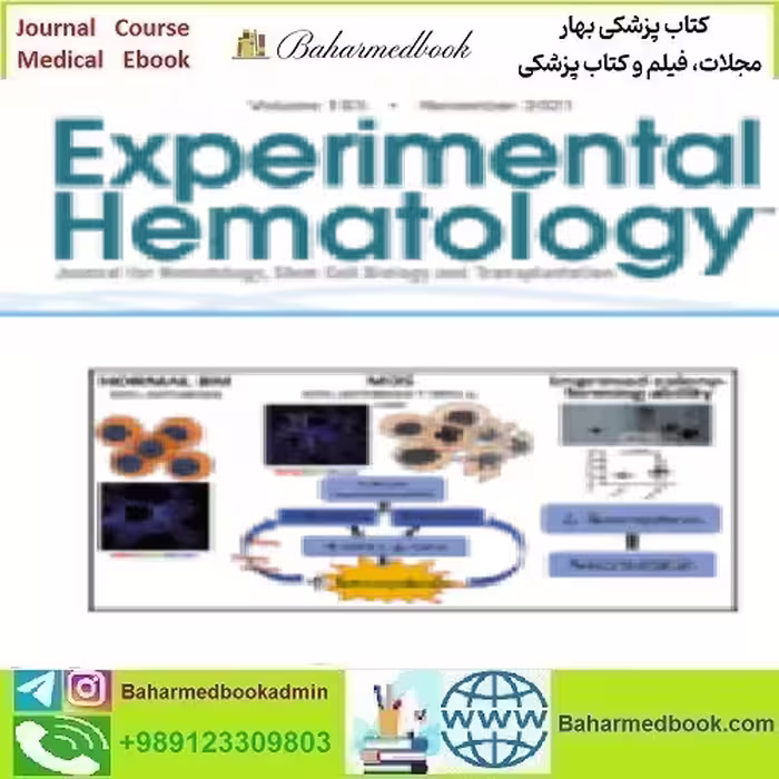 Experimental Hematology Volume 103 2021 TRUE PDF price 4€ - کتاب پزشکی بهار