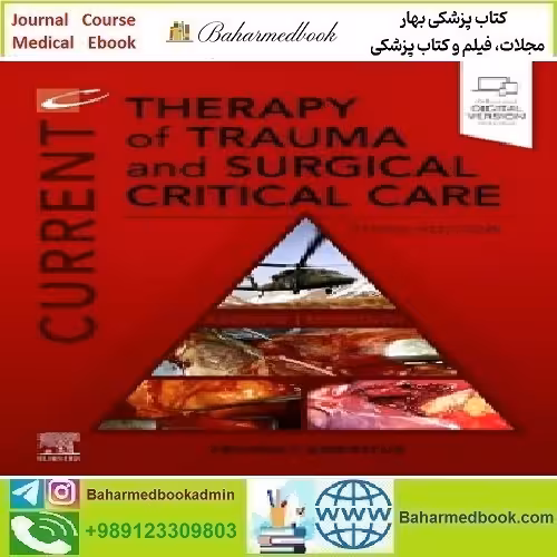 Current Therapy of Trauma and Surgical Critical Care 20