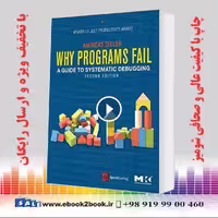 Why Programs Fail : A Guide to Systematic Debugging 2nd Edition