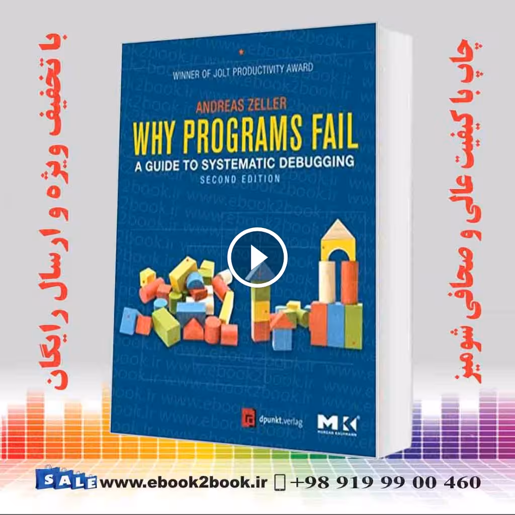 Why Programs Fail : A Guide to Systematic Debugging 2nd Edition
