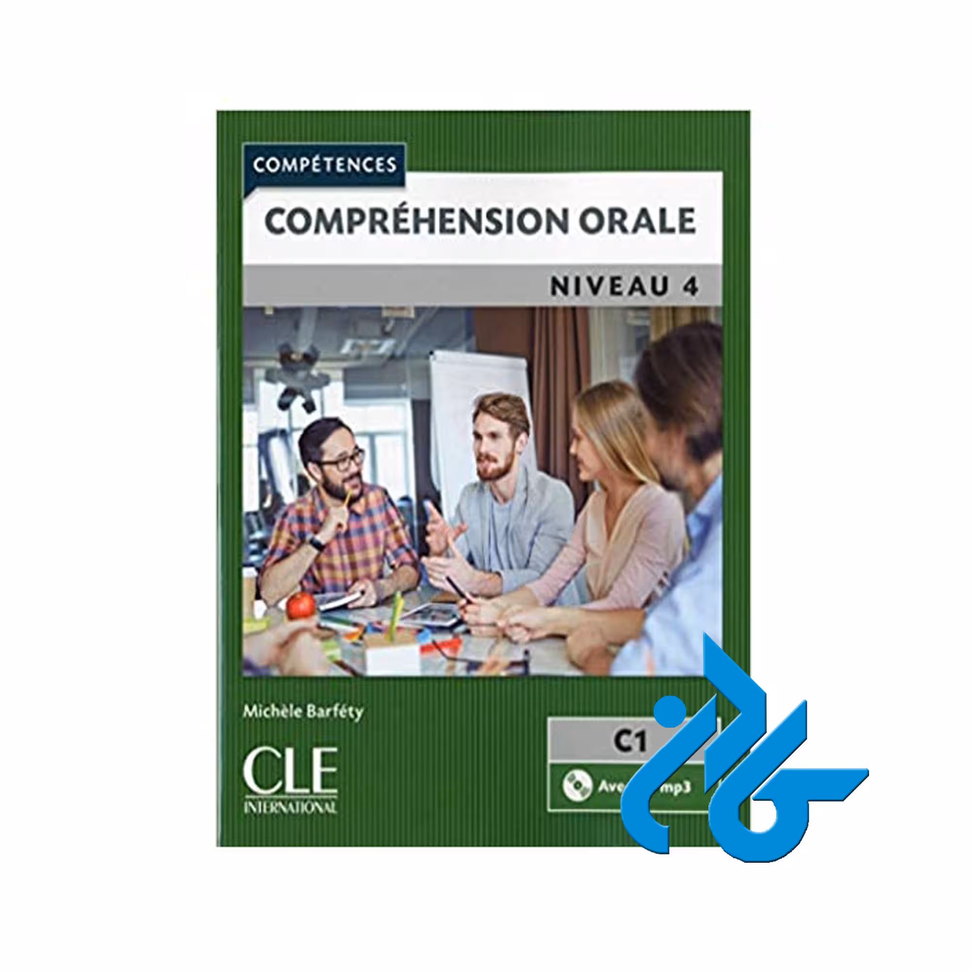 Comprehension orale 4 خرید از فروشگاه کتاب کادن تا 50% تخفیف خرید کتاب فرانسه