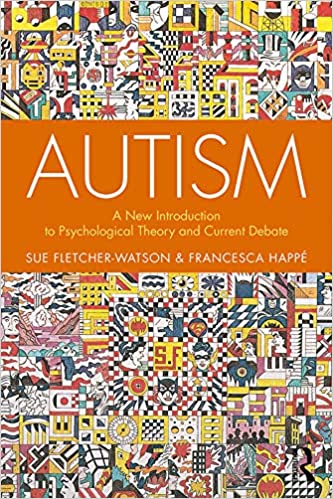 󾕇 دانلود کتاب Autism - A New Introduction To Psychological Theory And Current Debate, 2nd ed, 2019 - دانلود کتاب های دانشگاهی