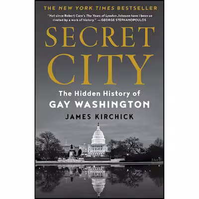 کتاب Secret City اثر James Kirchick انتشارات Holt
