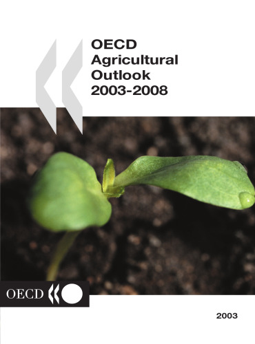 خرید و دانلود نسخه کامل کتاب OECD Agricultural Outlook: 2003 2008