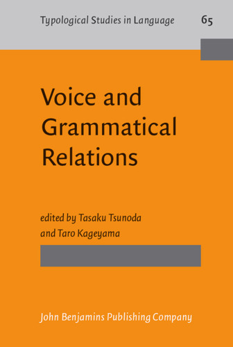 خرید و دانلود نسخه کامل کتاب Voice and Grammatical Relations: In Honor of Masayoshi Shibatani