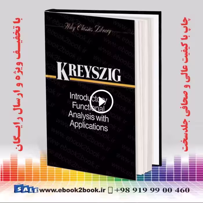 Introductory Functional Analysis with Applications
