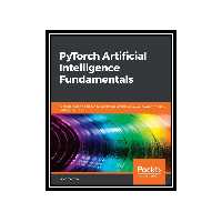 کتاب PyTorch Artificial Intelligence Fundamentals