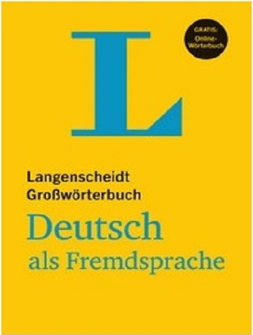 Langenscheidt GroBworterbuch Deutsch als Fremdsprache