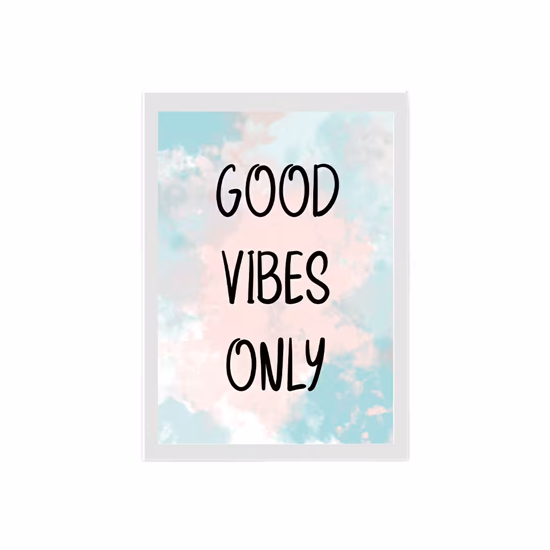 تابلو مدل only good vibes