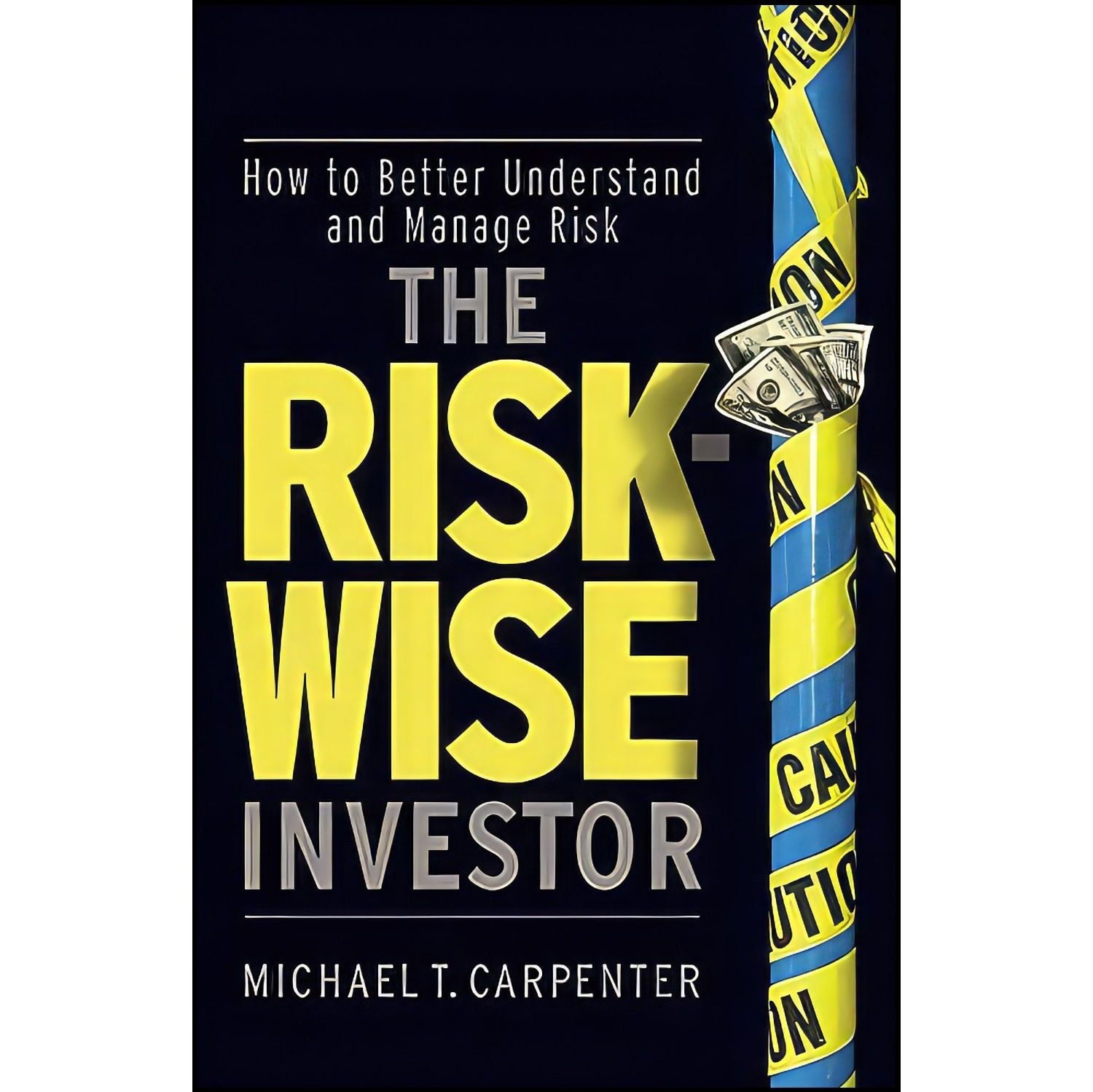 کتاب زبان اصلی The RiskWise Investor اثر Michael Carpenter