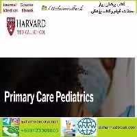 Harvard Primary Care Pediatrics 2023 video course price 95€ - کتاب پزشکی بهار