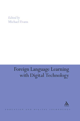 خرید و دانلود نسخه کامل کتاب Foreign-Language Learning with Digital Technology (Education and Digital Technology)