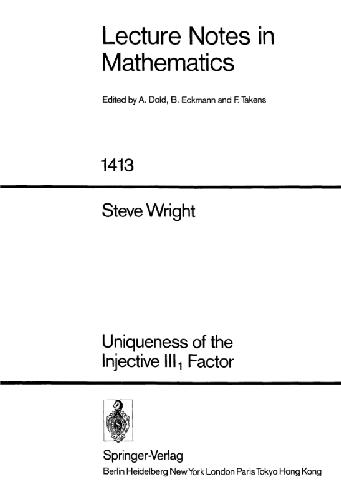 خرید و دانلود نسخه کامل کتاب Uniqueness Of The Injective III 1 Factor