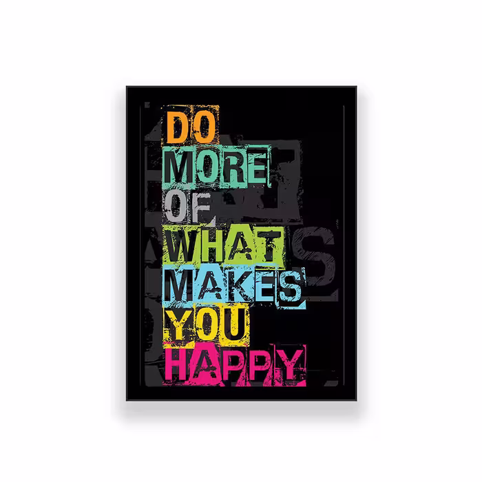 تابلو طرح انگیزشی مدل do more of what makes you happy