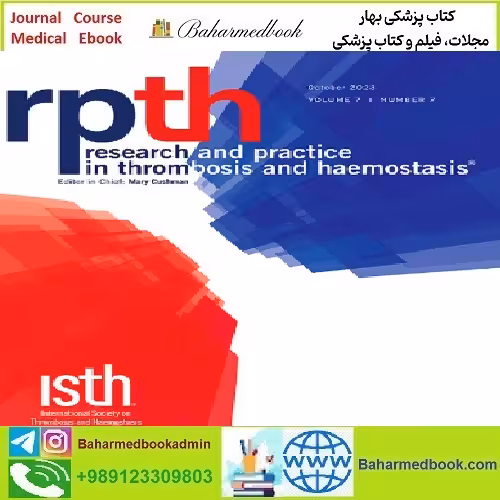Research and Practice in Thrombosis and Haemostasis Volume 5 I