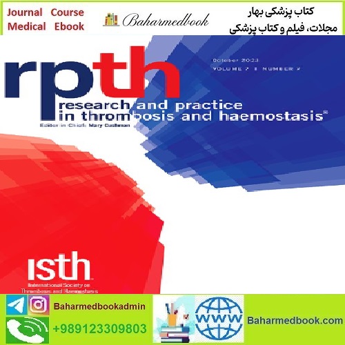 Research and Practice in Thrombosis and Haemostasis Volume 5 I