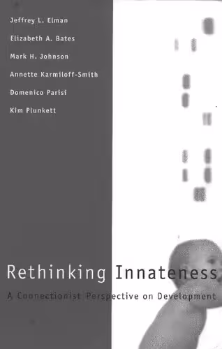خرید و دانلود نسخه کامل کتاب Rethinking Innateness: A Connectionist Perspective on Development