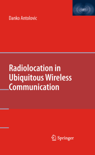 خرید و دانلود نسخه کامل کتاب Radiolocation in Ubiquitous Wireless Communication